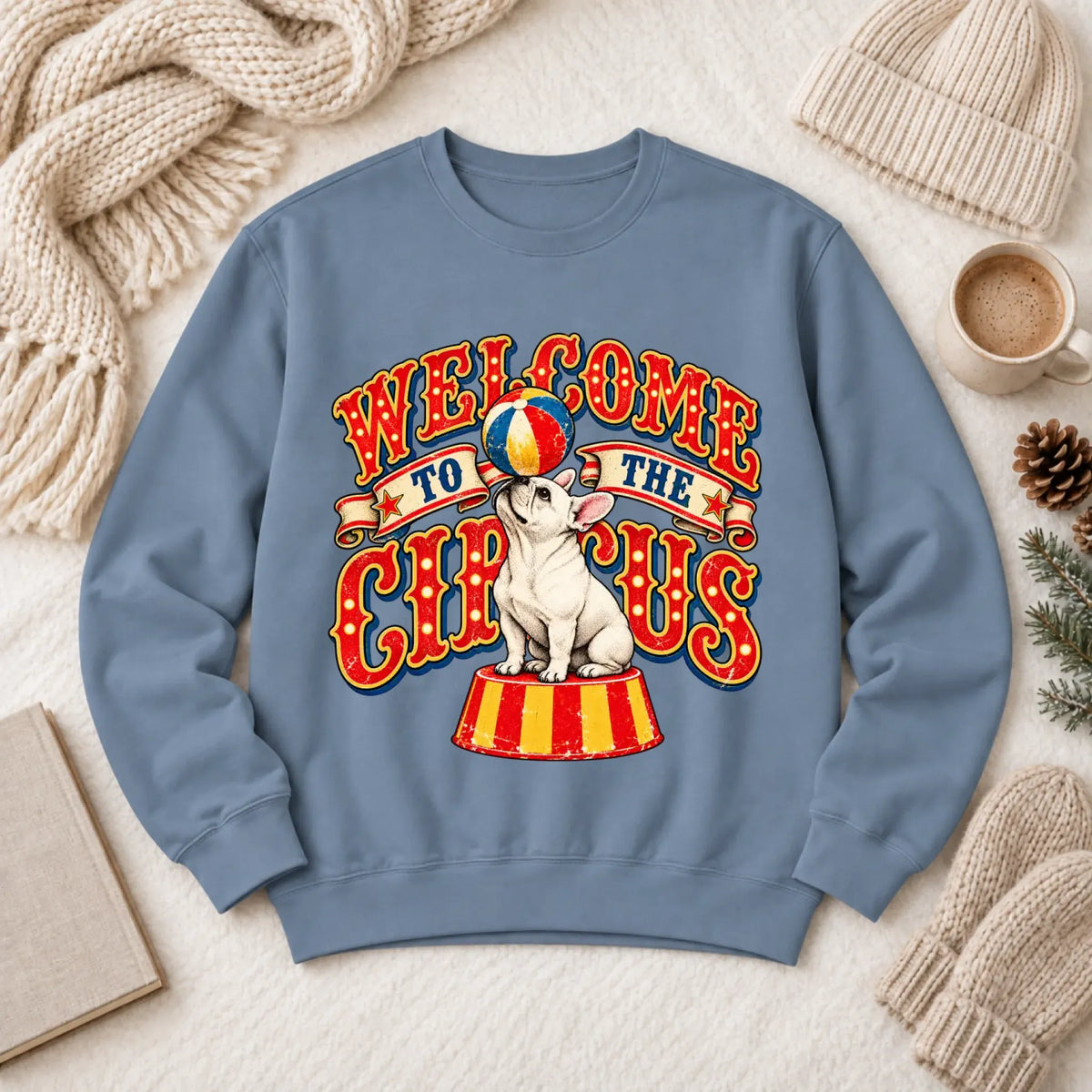 Custom Frenchie Funny Circus Unisex Sweatshirt Blue Jean