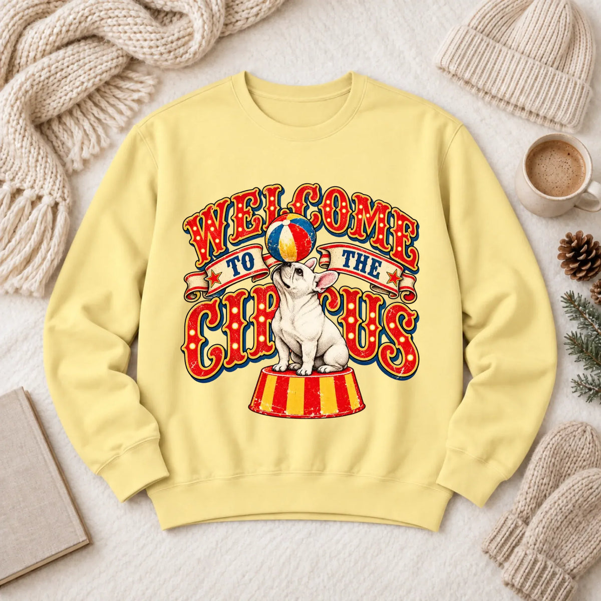 Custom Frenchie Funny Circus Unisex Sweatshirt Butter