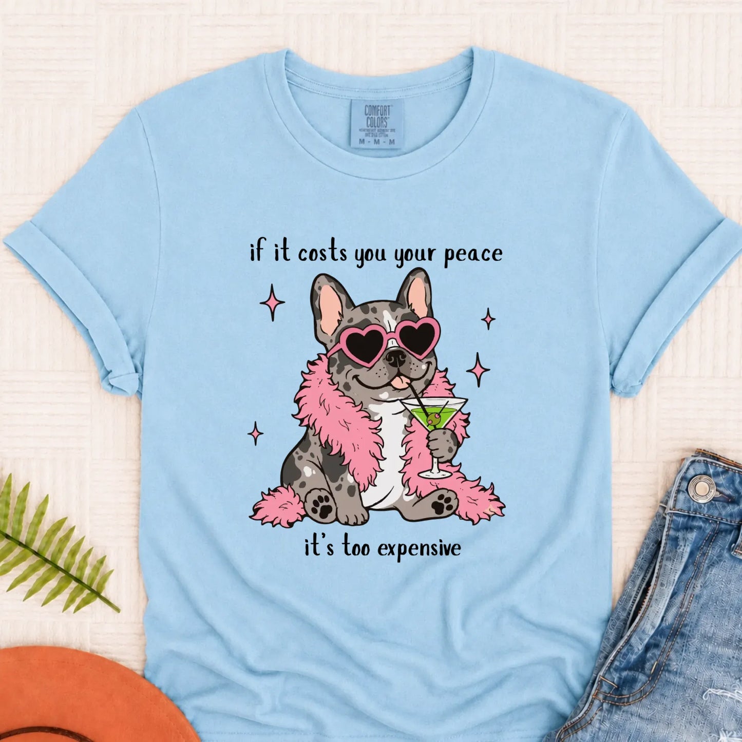 Custom Frenchie Funny Costs You Peace Unisex TShirt Chambray