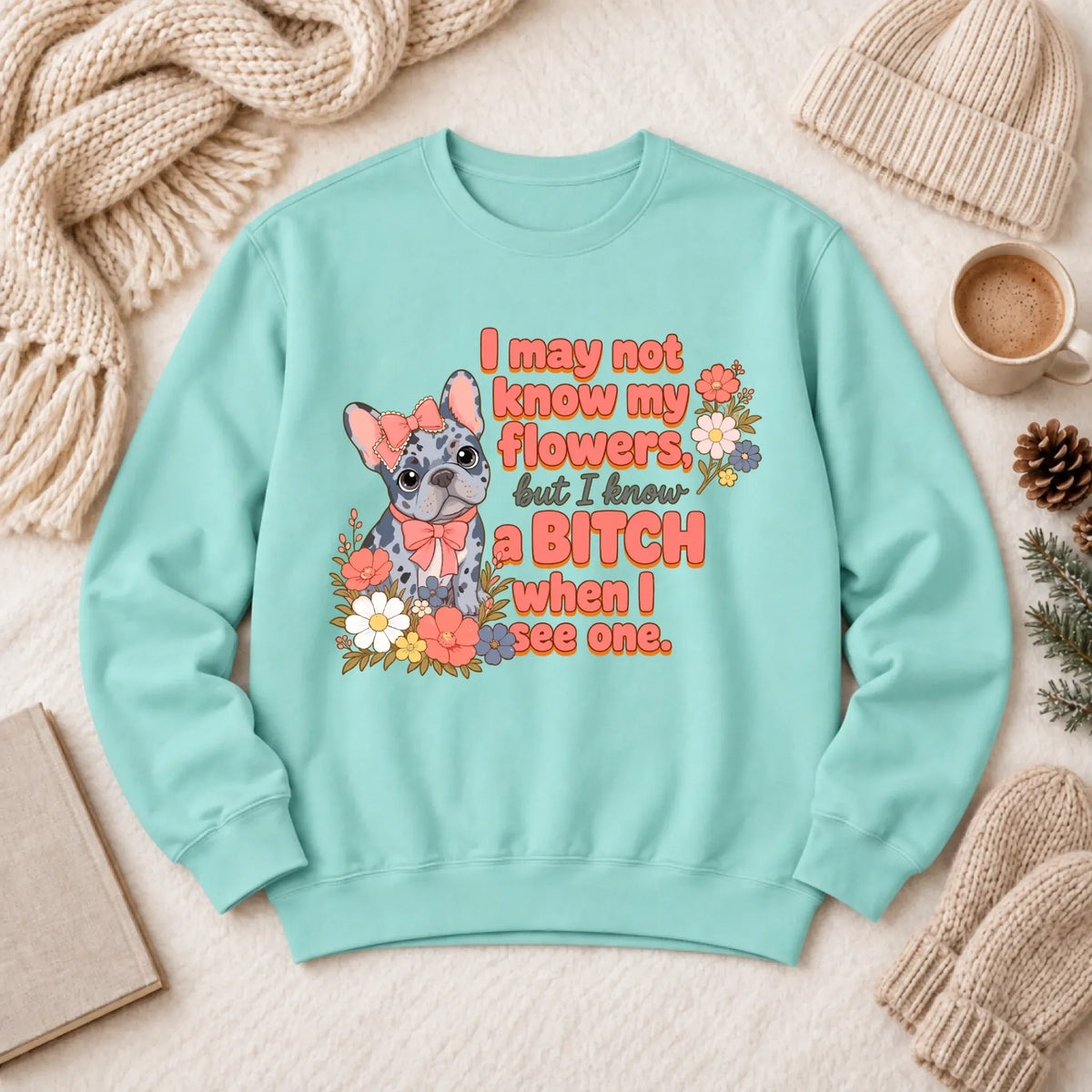 Custom Frenchie Funny Gardening Unisex Sweatshirt Chalky Mint