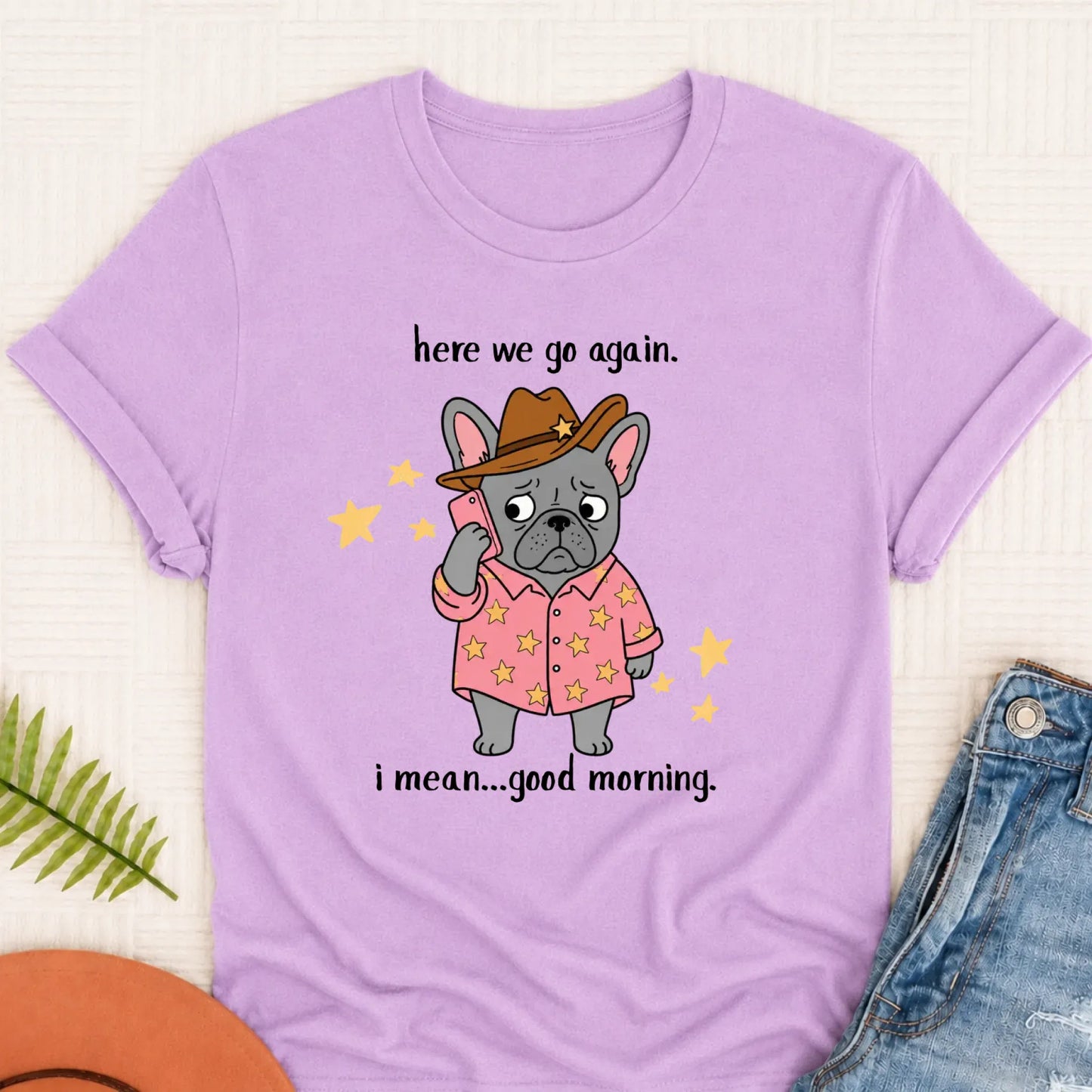 Custom Frenchie Here We Go Unisex TShirt Orchid