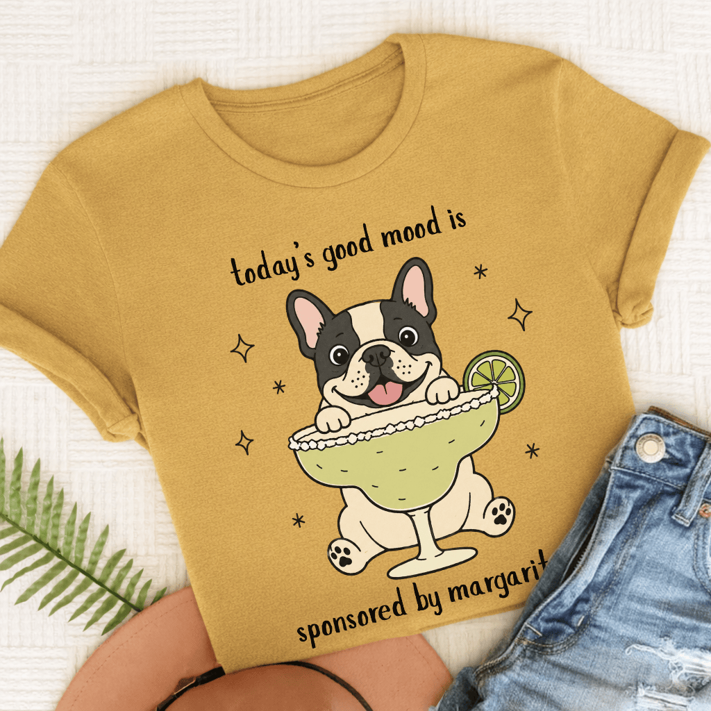 Custom Frenchie Margaritas Unisex TShirt Mustard