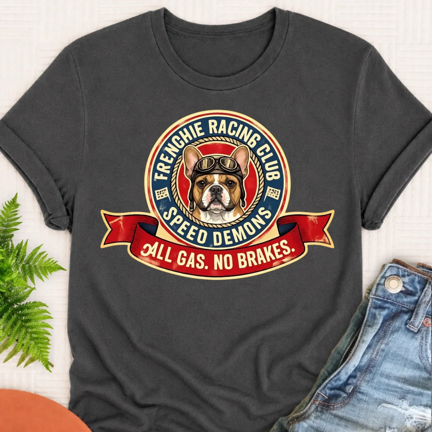 T-Shirt Pepper / S Custom Frenchie Racing All Gas Unisex TShirt