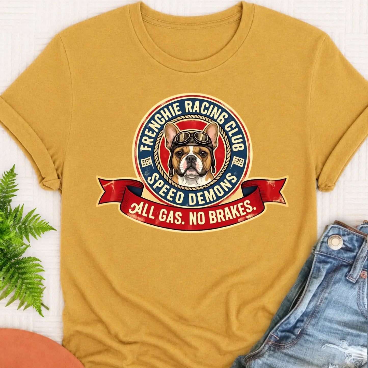T-Shirt Mustard / S Custom Frenchie Racing All Gas Unisex TShirt