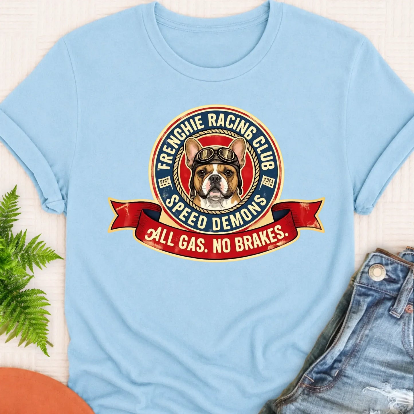 T-Shirt Chambray / S Custom Frenchie Racing All Gas Unisex TShirt