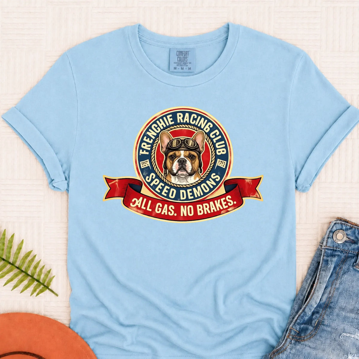 Custom Frenchie Racing All Gas Unisex TShirt Chambray