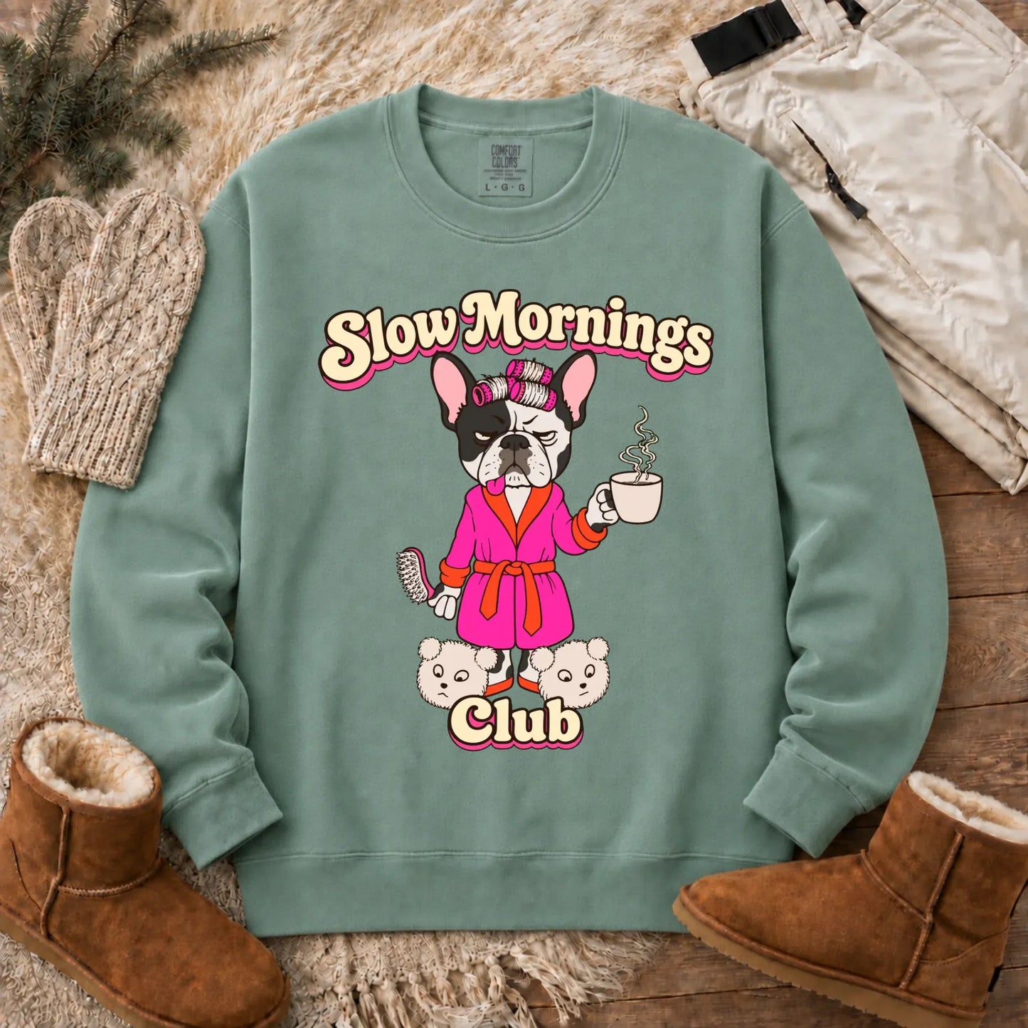 Custom Frenchie Slow Mornings Club Unisex Sweatshirt Light Green