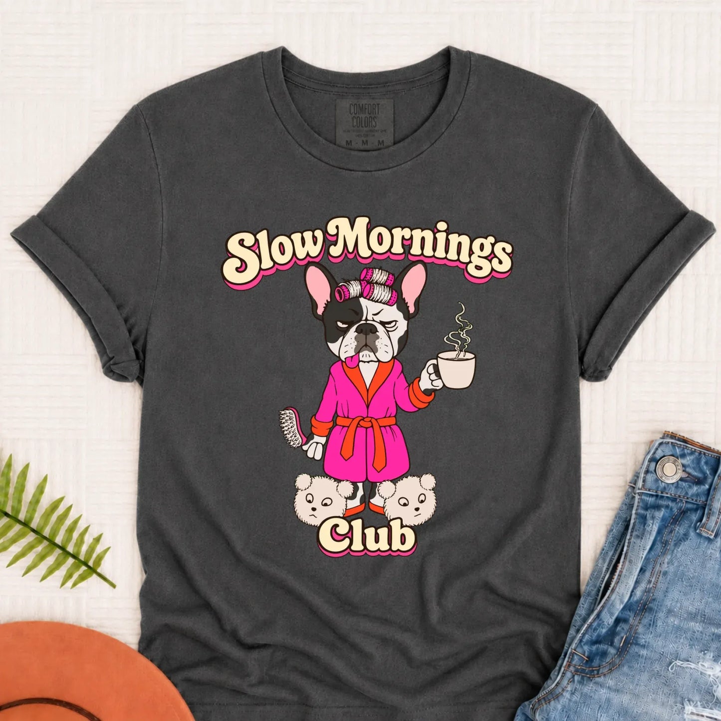 Custom Frenchie Slow Mornings Club Unisex Tshirt Pepper
