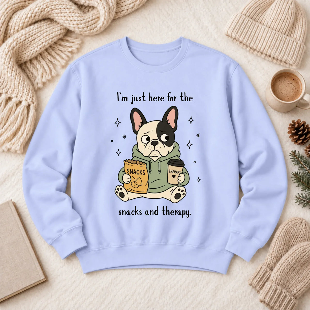 Custom Frenchie Snacks and Therapy Unisex Sweatshirt Hydrangea