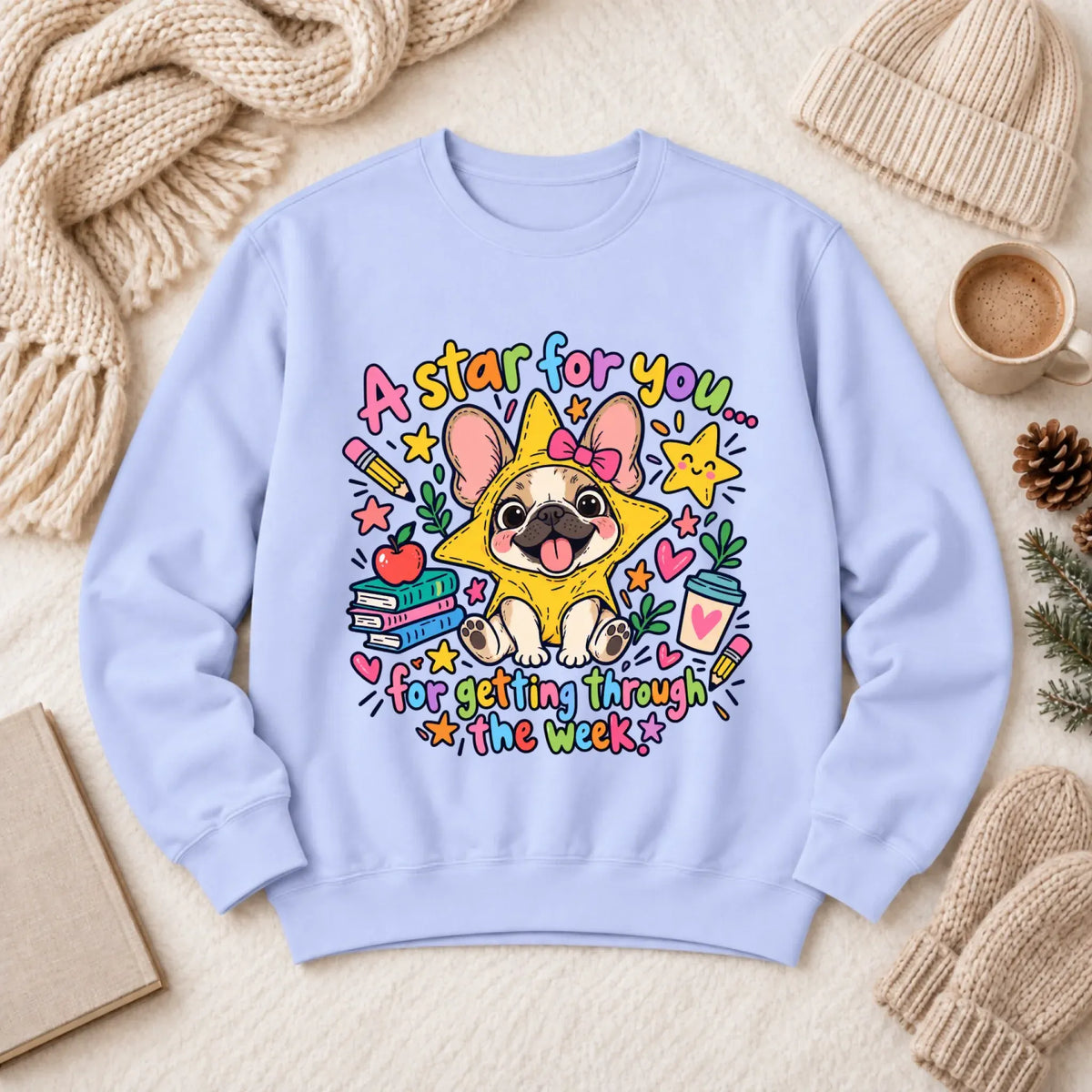 Custom Frenchie Star School Teacher Unisex Sweatshirt Hydrangea