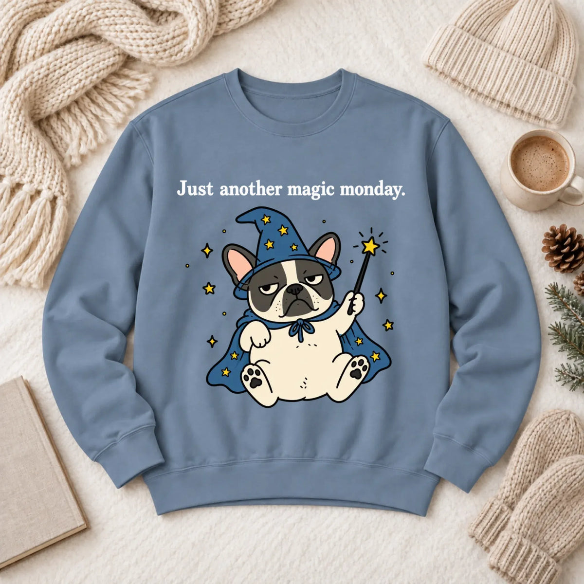 Sweatshirt Blue Jean / M Custom Frenchie Work Humor Magic Monday Unisex Sweatshirt