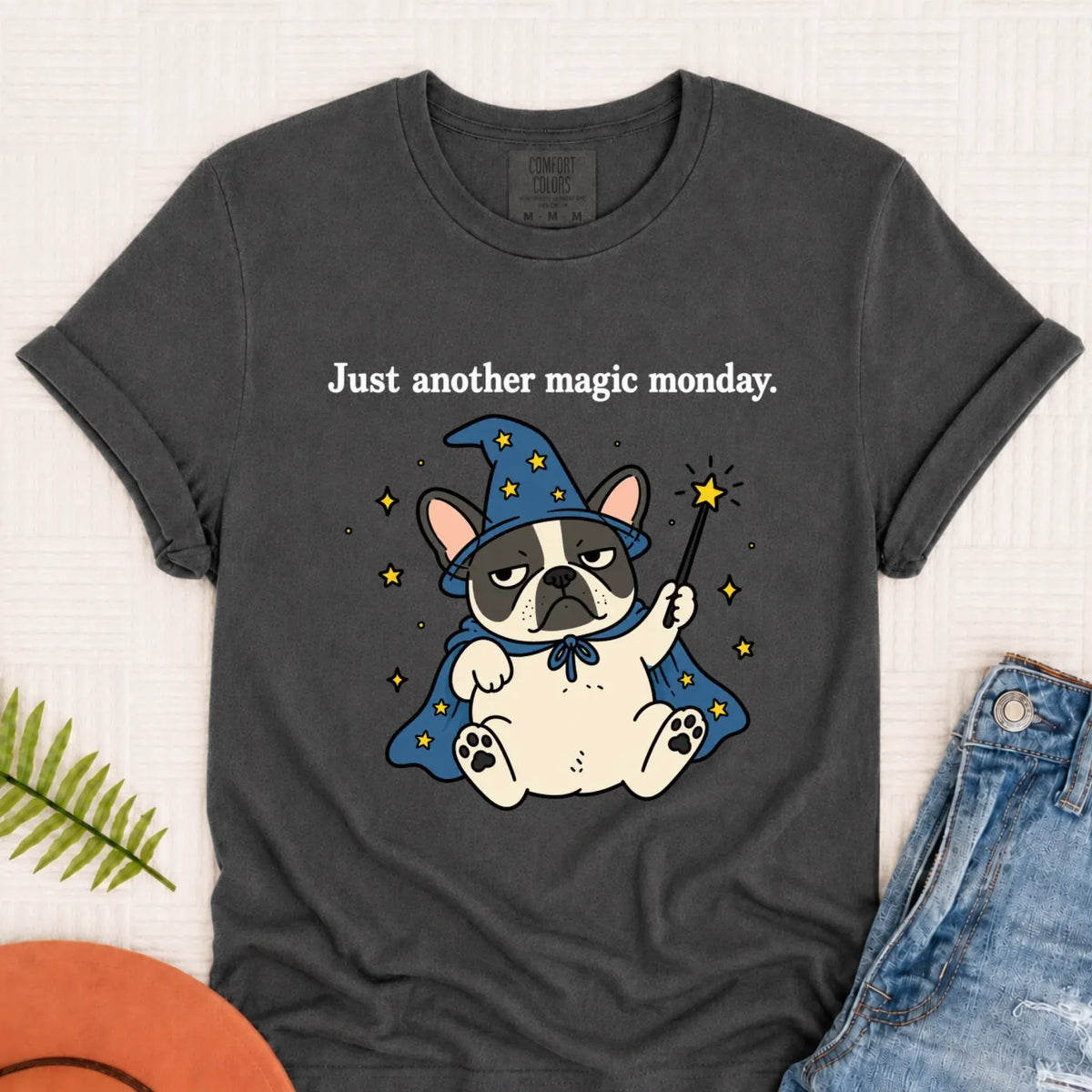 T-Shirt Pepper / S Custom Frenchie Work Humor Magic Monday Unisex TShirt