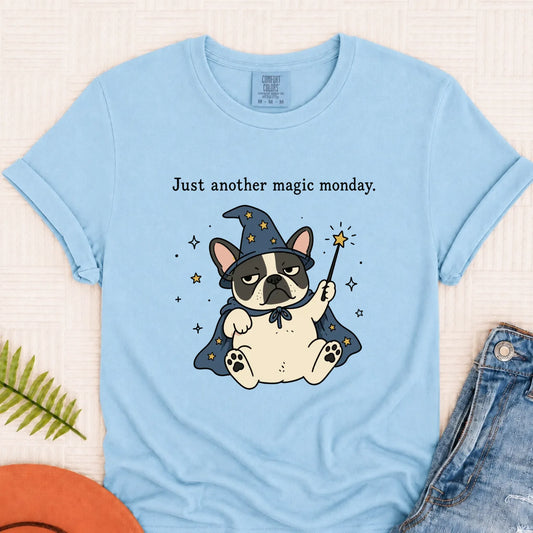 T-Shirt Chambray / S Custom Frenchie Work Humor Magic Monday Unisex TShirt