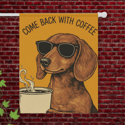 Dachshund Coffee Lover Dog Yard Flag 24.5'' × 32''