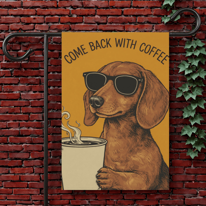 Dachshund Coffee Lover Dog Yard Flag 12'' × 18''