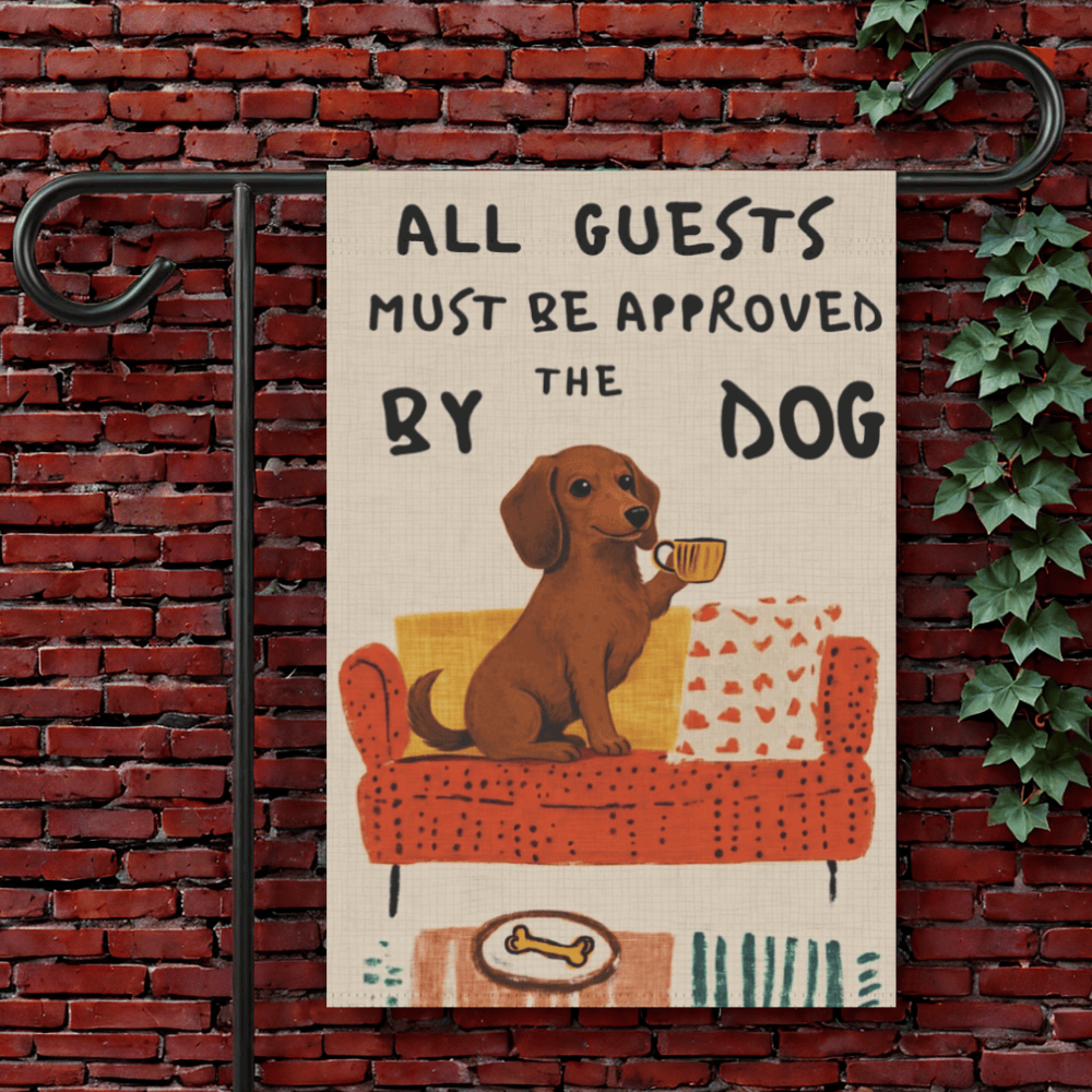 Dachshund Guests Approved by Dog Yard Flag 12'' × 18''