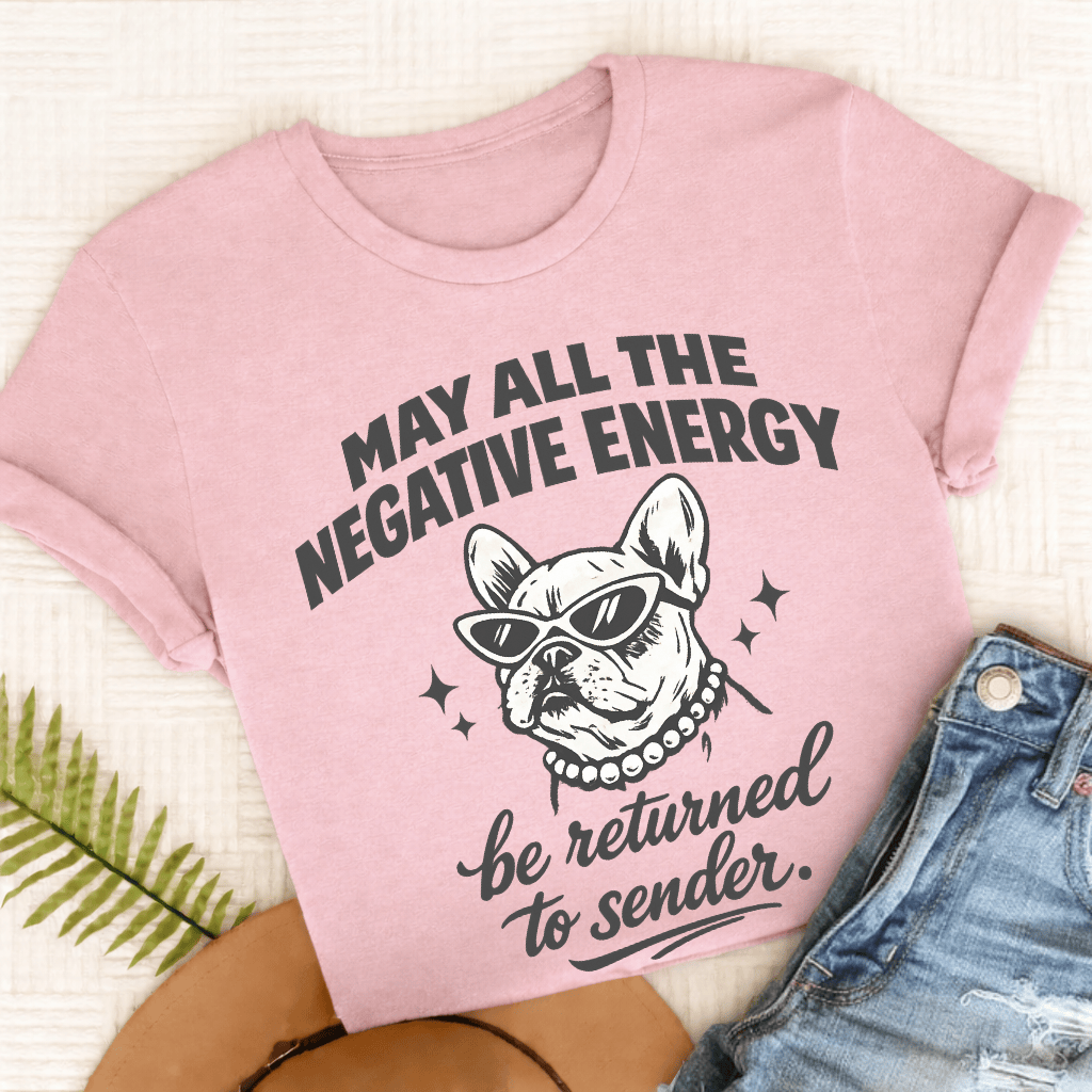 French Bulldog Negative Energry Unisex TShirt Blossom