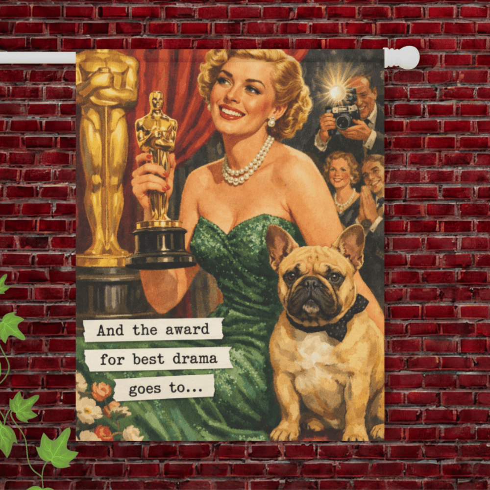 Fawn French Bulldog Best Drama Award Garden Flag 24.5'' × 32''