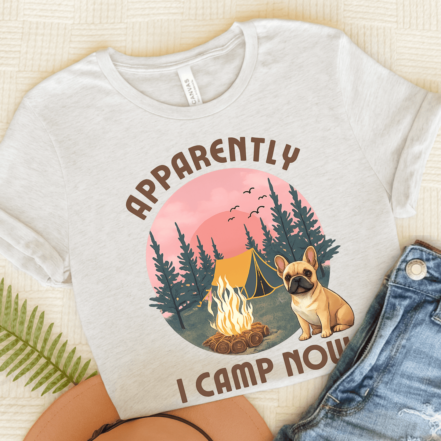 Fawn French Bulldog I Camp Now Unisex TShirt Ash