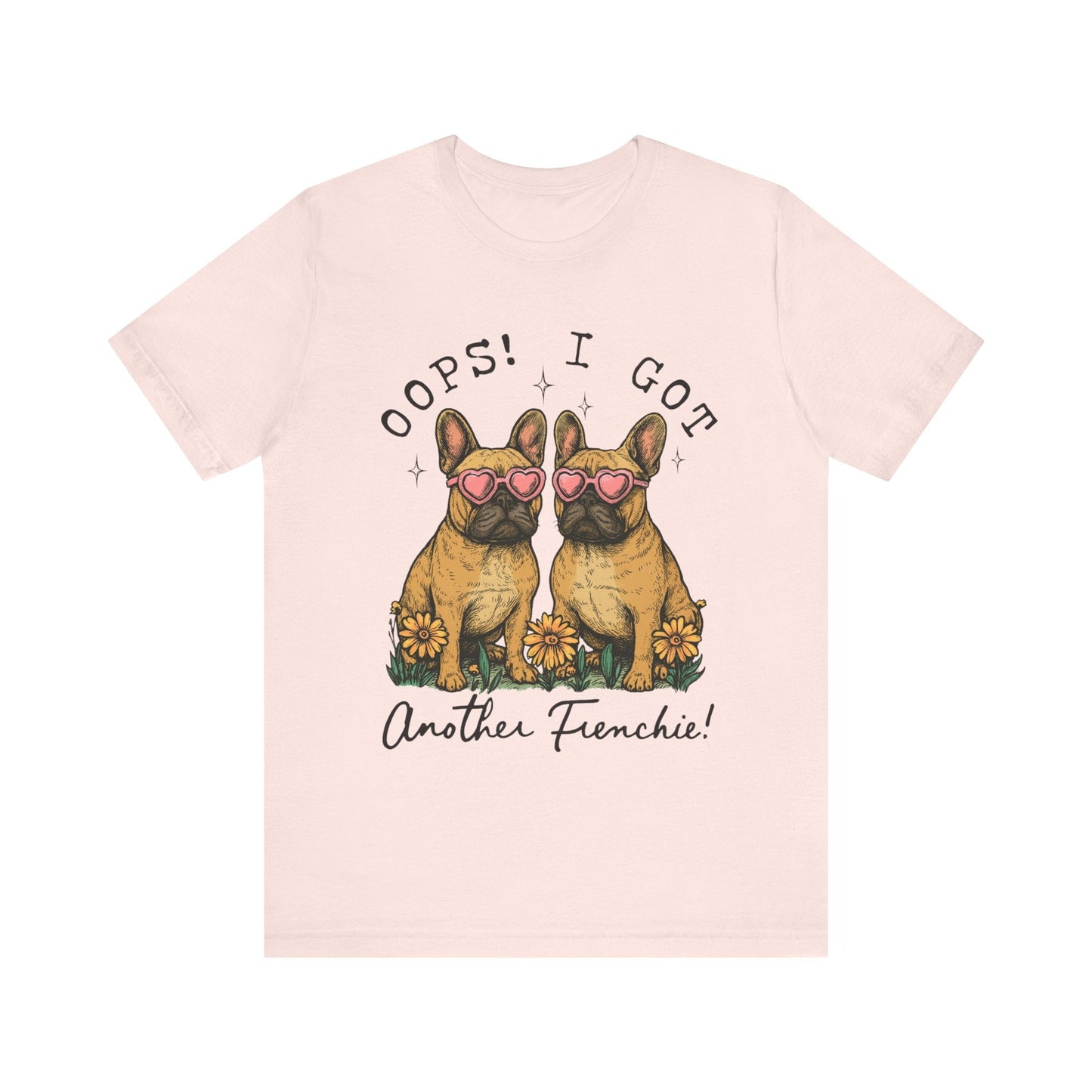 Fawn French Bulldog Oops TShirt