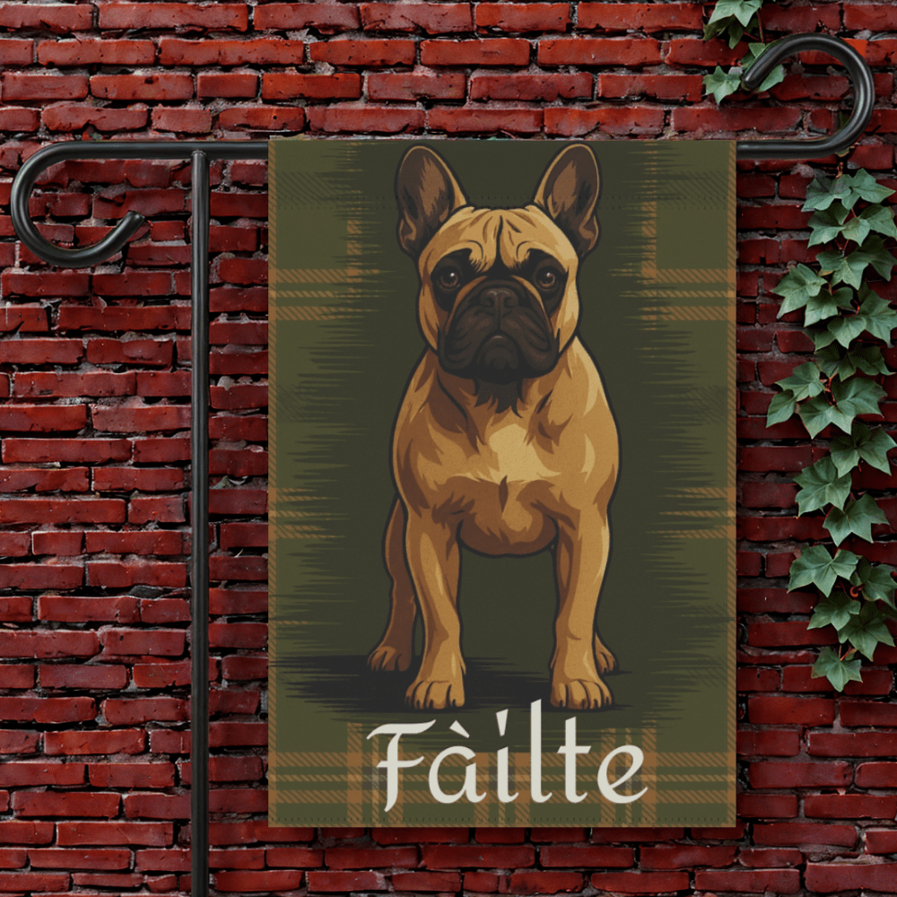 Fawn French Bulldog Scottish Welcome Garden Flag 12'' × 18''