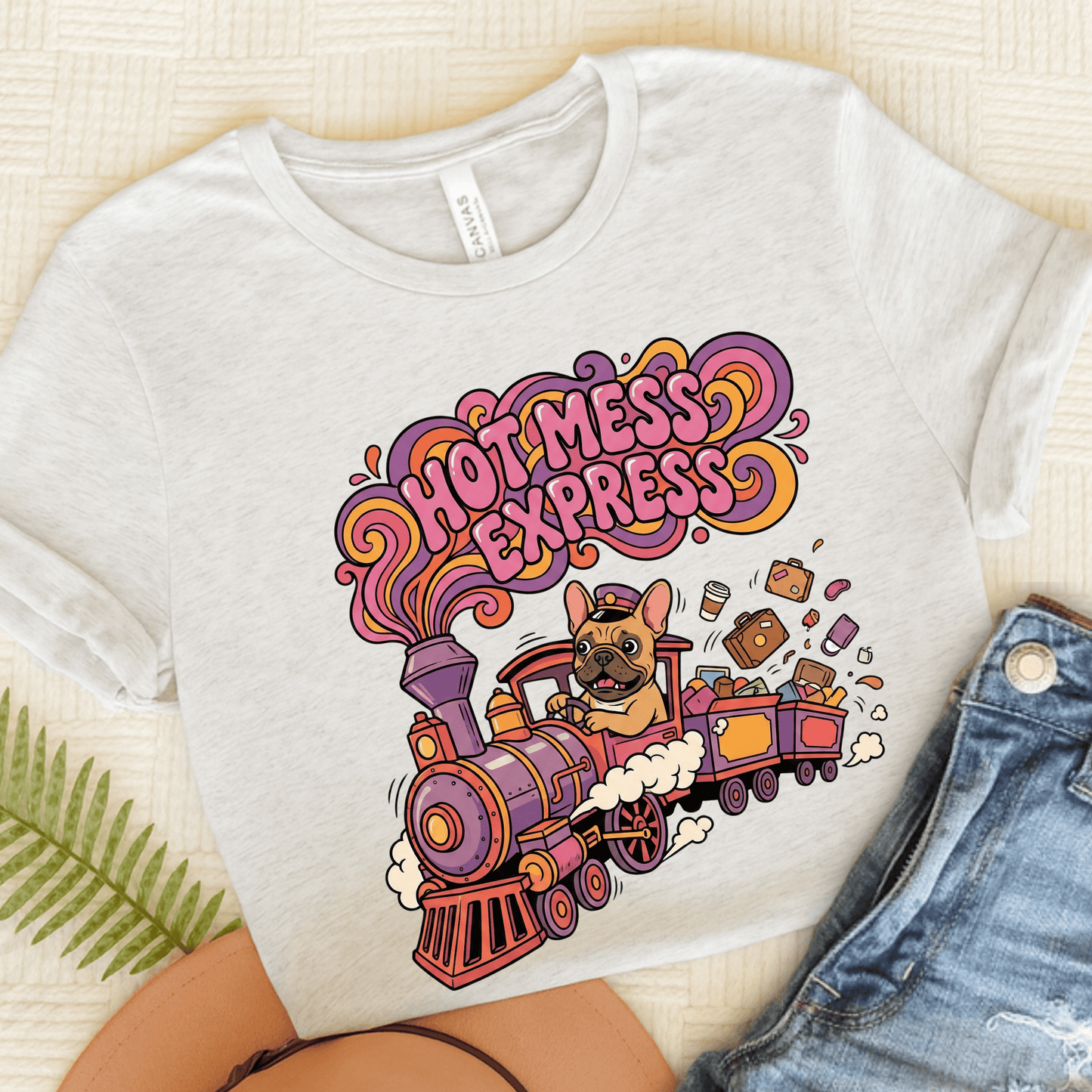 Fawn Frenchie Funny Hot Mess Unisex TShirt Ash