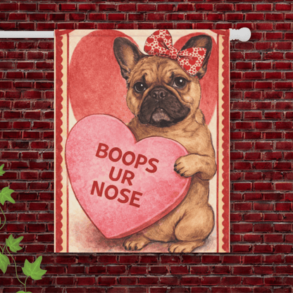 Fawn Frenchie Boops Your Nose Valentines Garden Flag 24.5'' × 32''