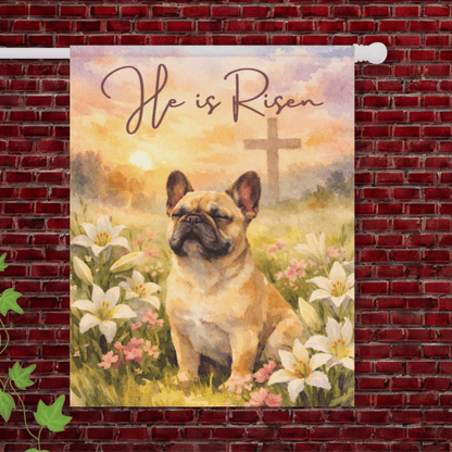 Personalized Frenchie Christian He is Risen Garden Flag 24.5'' × 32''