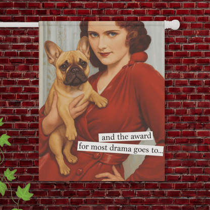 Fawn Frenchie Drama Award Snarky Garden Flag 24.5'' × 32''