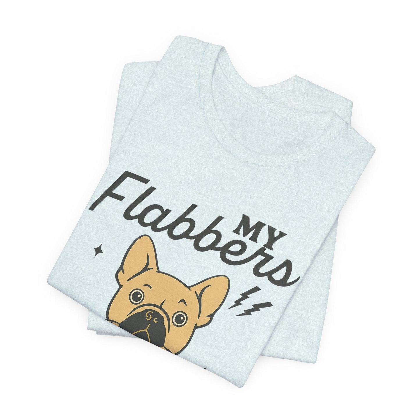 Fawn Frenchie Flabbergasted Tshirt