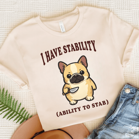 Fawn Frenchie Funny Stability Unisex TShirt Natural