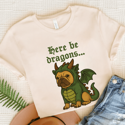 Fawn Frenchie Here Be Dragons TShirt Natural