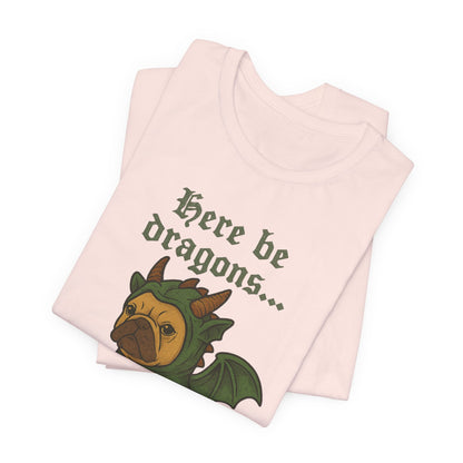 Fawn Frenchie Here Be Dragons TShirt