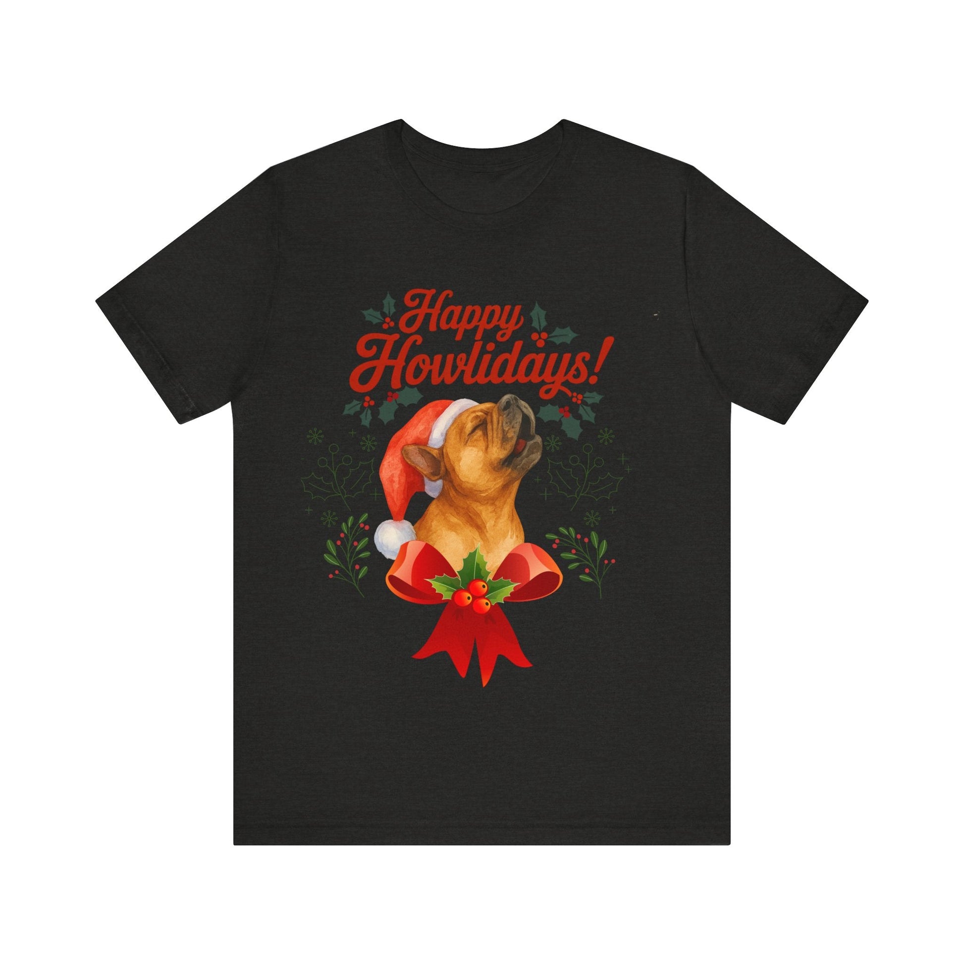 Fawn Frenchie Howlidays TShirt