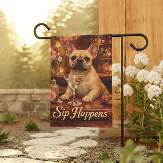 Fawn Frenchie Martini Sip Happens Garden Flag