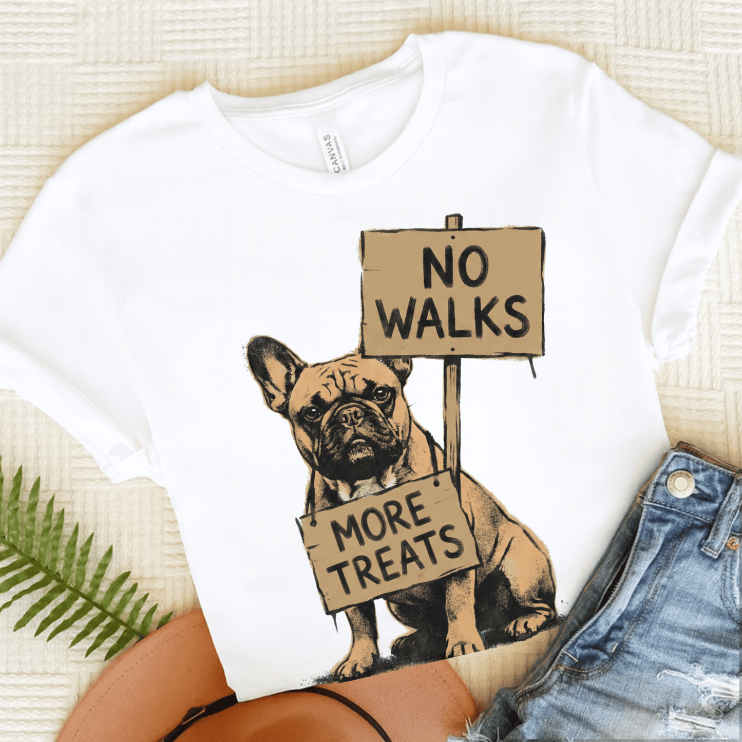 Fawn Frenchie No Walks Protest Unisex TShirt White