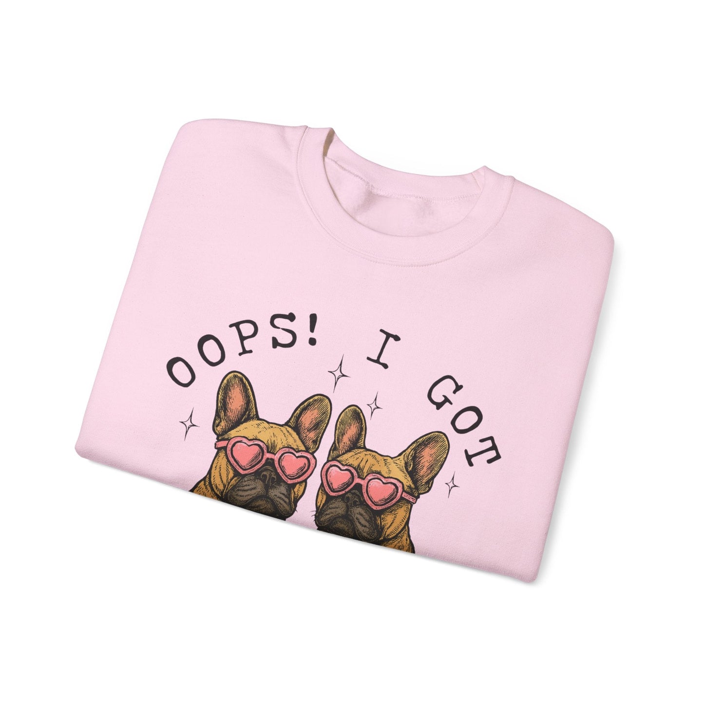 Fawn Frenchie Oops Sweatshirt
