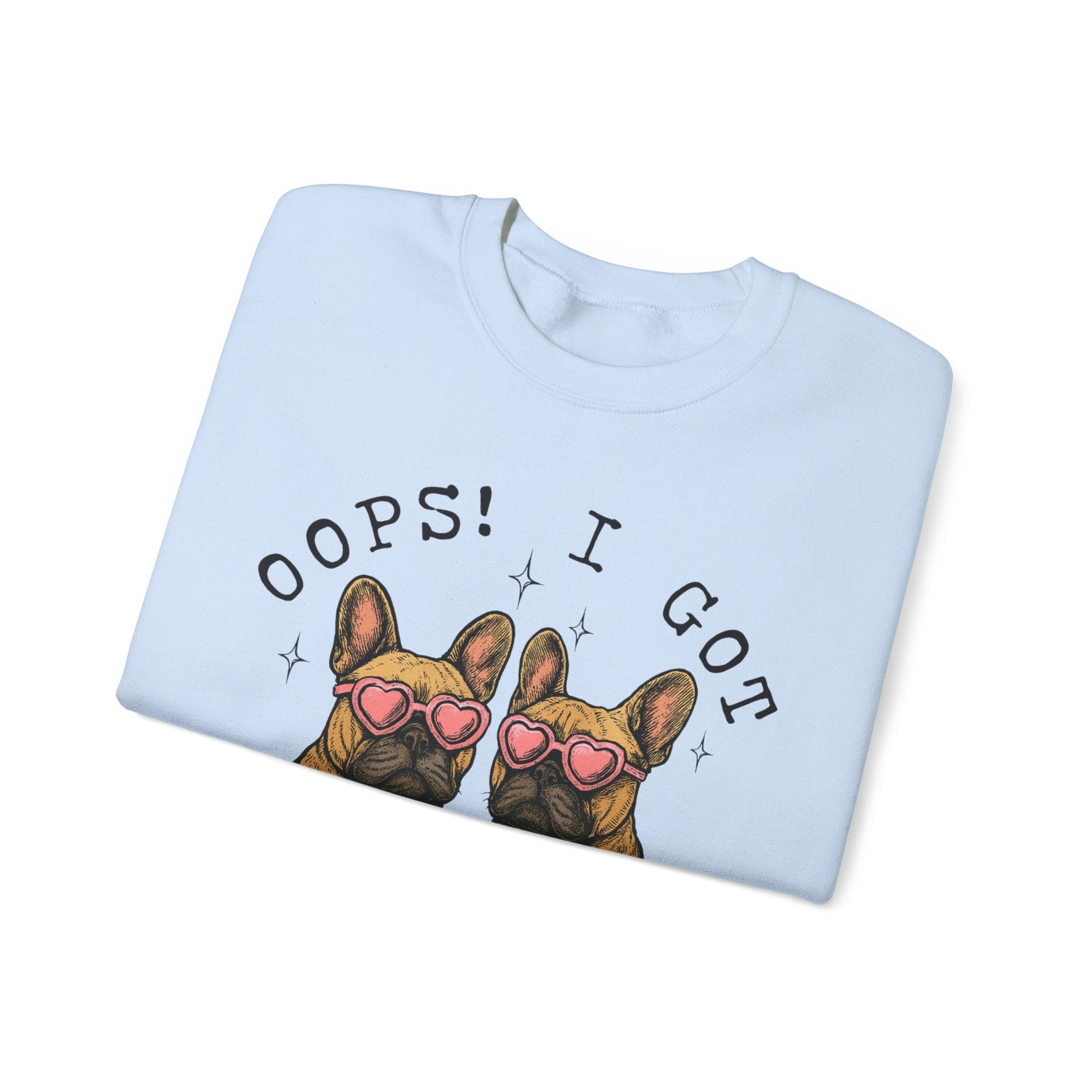 Fawn Frenchie Oops Sweatshirt