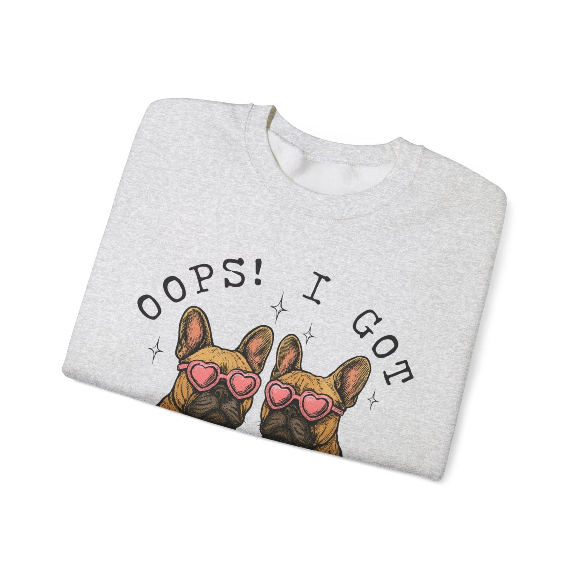 Fawn Frenchie Oops Sweatshirt