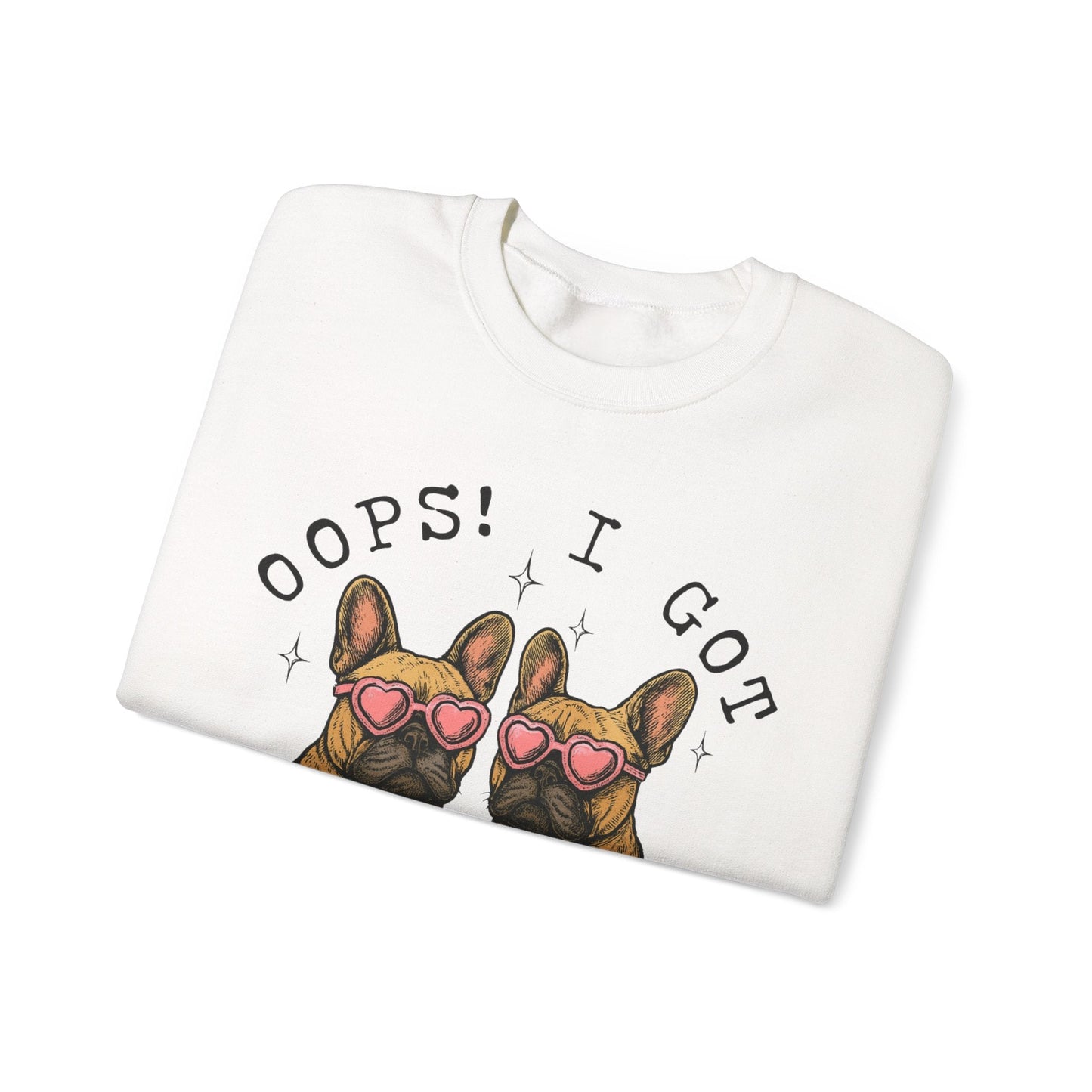 Fawn Frenchie Oops Sweatshirt