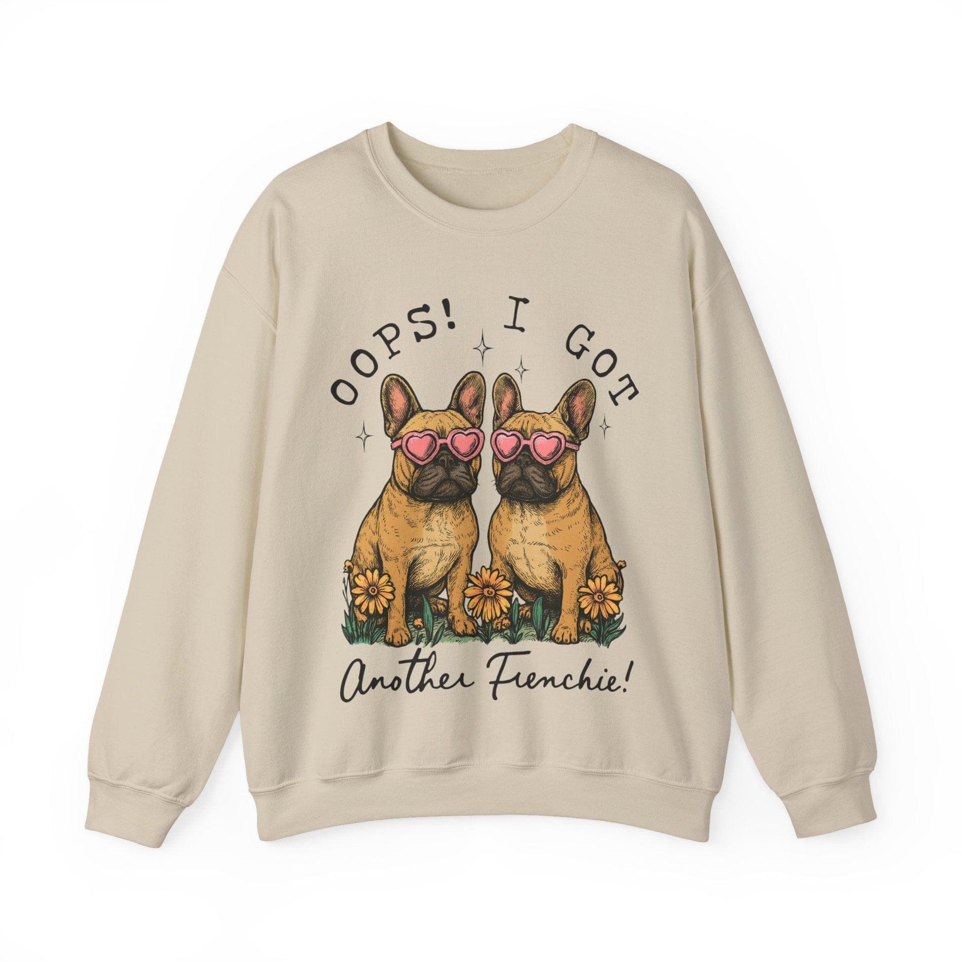 Fawn Frenchie Oops Sweatshirt