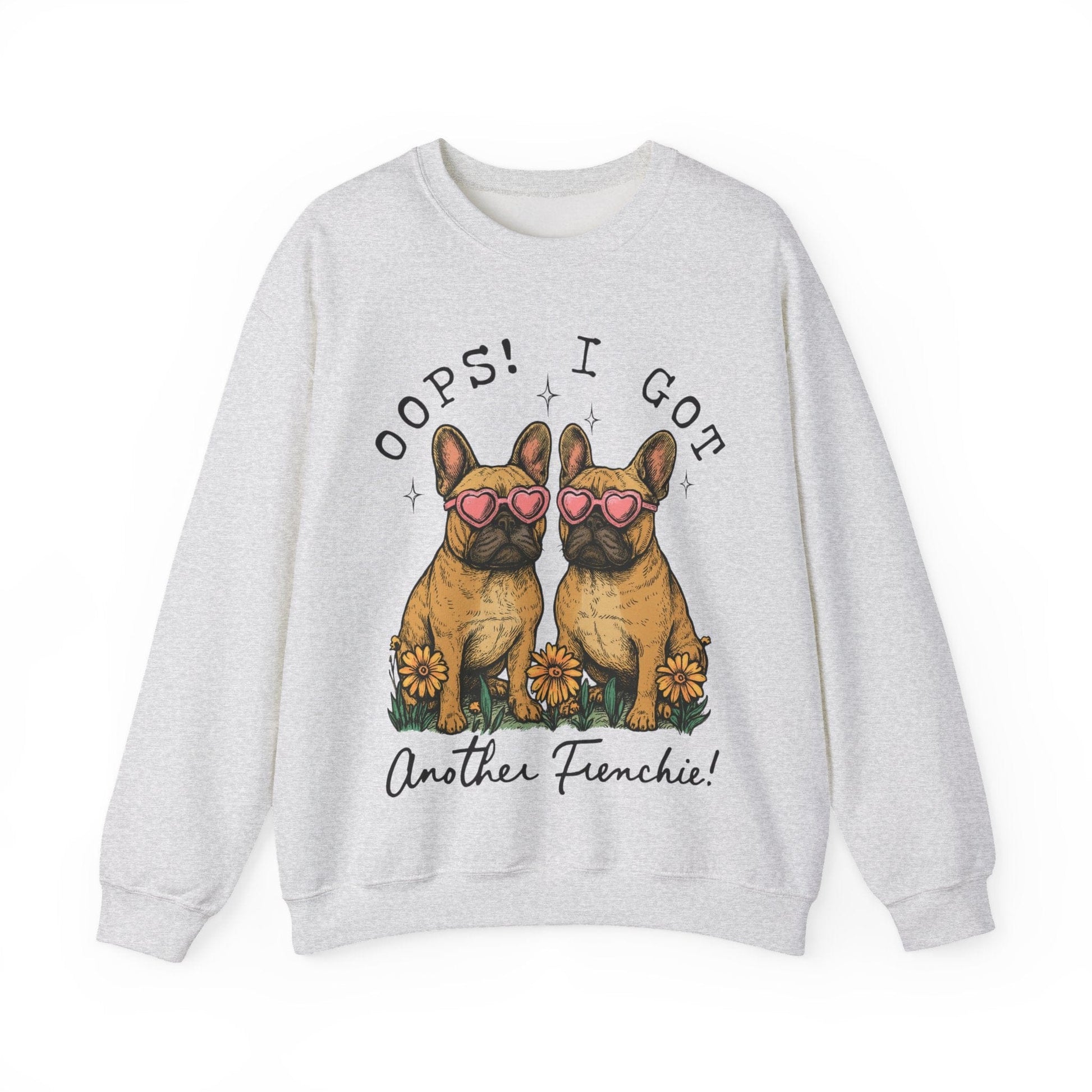 Fawn Frenchie Oops Sweatshirt