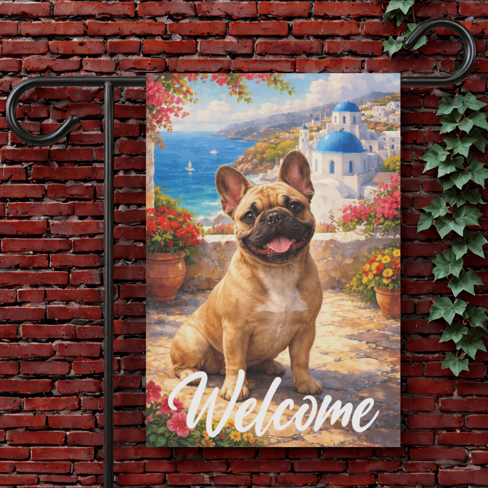 Fawn Frenchie Santorini Greece Garden Flag 12'' × 18''