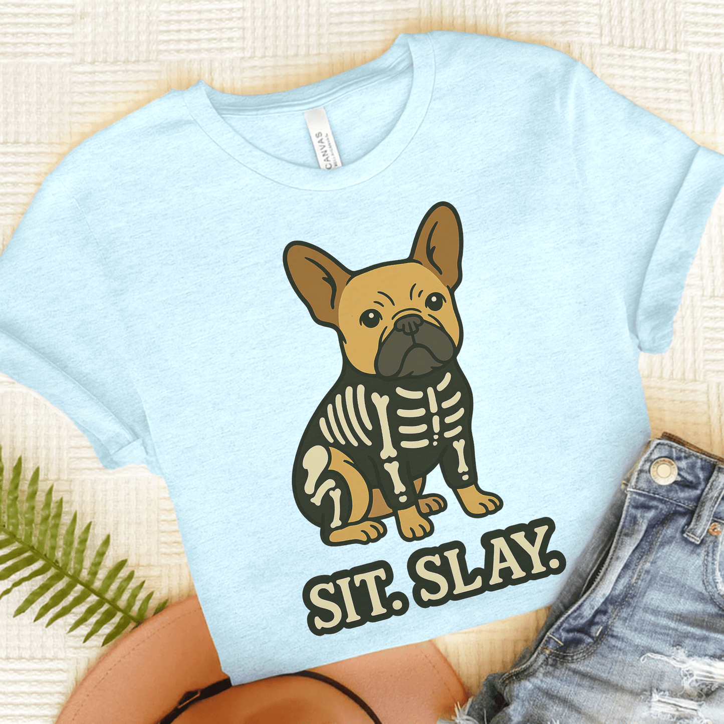 Fawn Frenchie Stay. Slay. TShirt Heather Ice Blue
