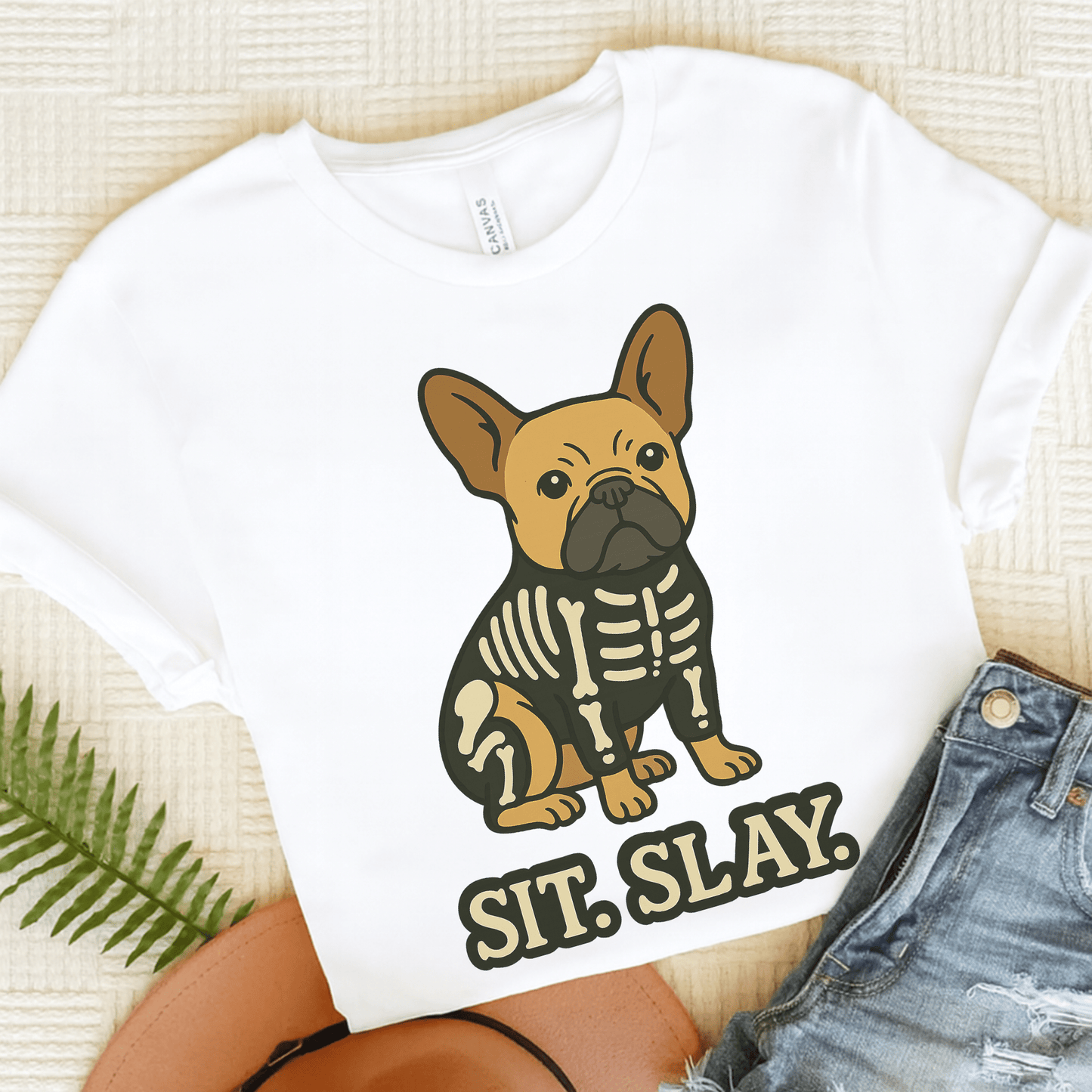 Fawn Frenchie Stay. Slay. TShirt White