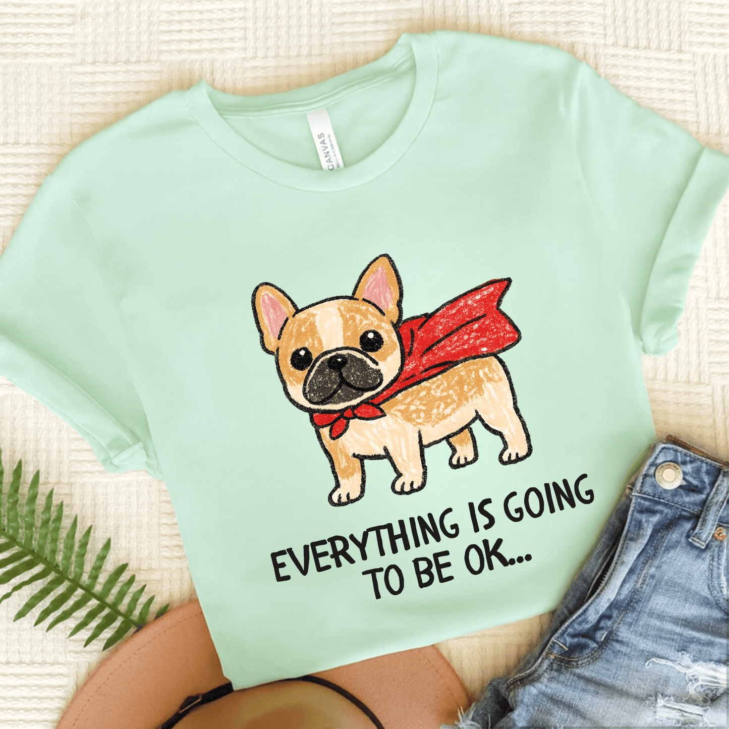 Fawn Frenchie Superhero Everything is OK Unisex TShirt Heather Mint