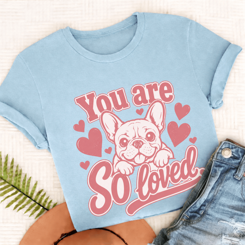 French Bulldog Always Loved Unisex Tshirt Chambray