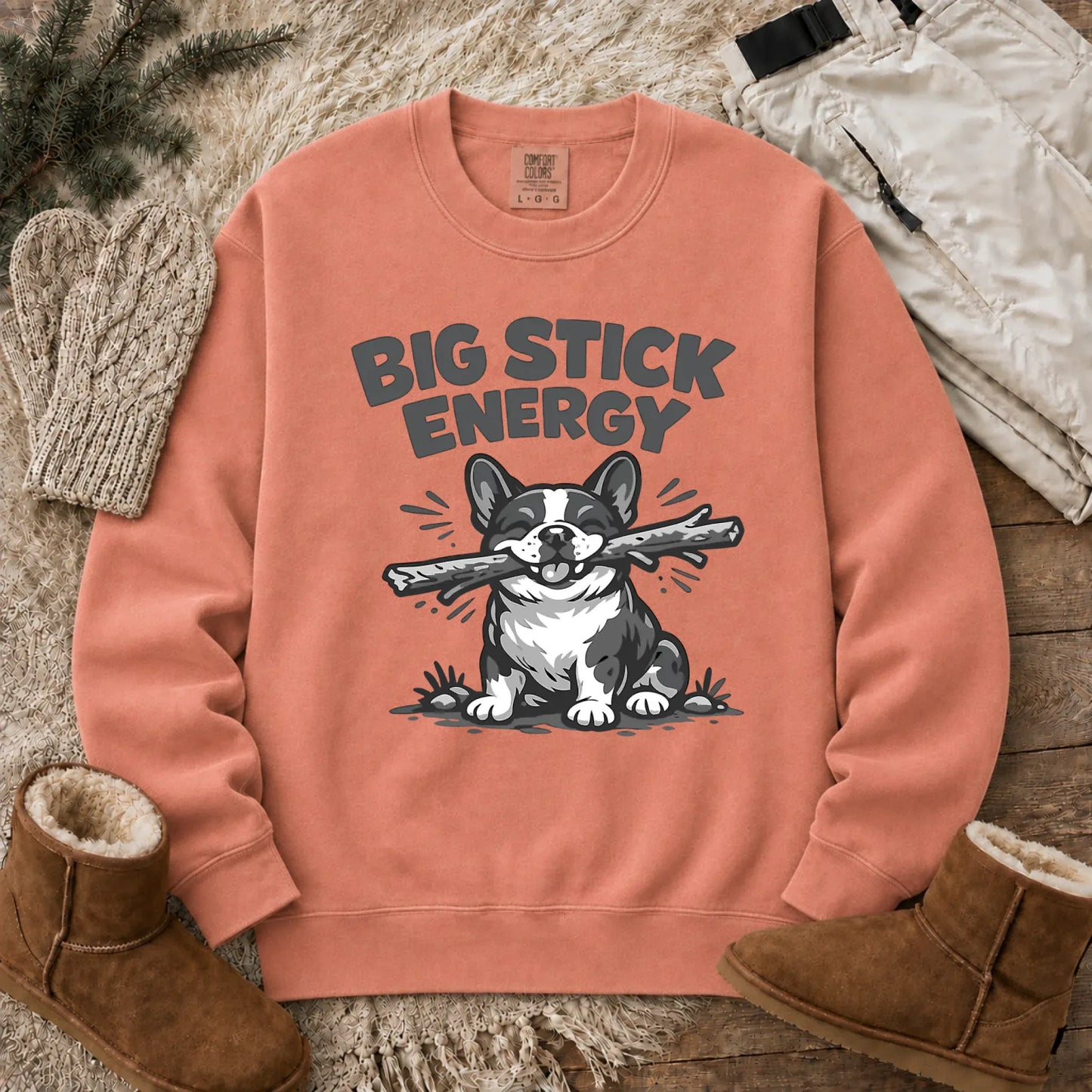 French Bulldog Big Stick Energy Unisex Sweatshirt Terracotta