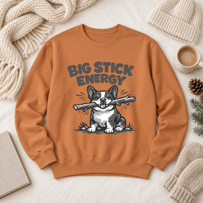 French Bulldog Big Stick Energy Unisex Sweatshirt Yam