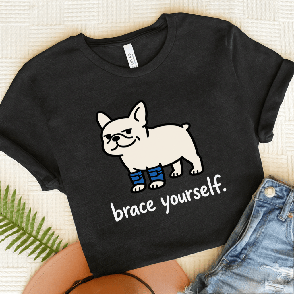 French Bulldog Brace Yourself Unisex Tshirt Dark Grey Heather